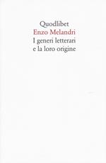 I generi letterari e la loro origine