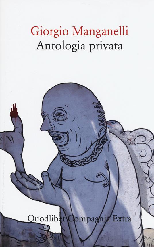 Antologia privata - Giorgio Manganelli - copertina