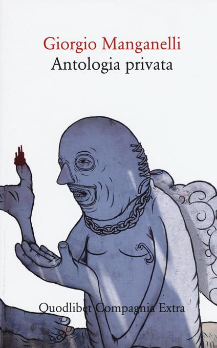 Antologia privata - Giorgio Manganelli - copertina