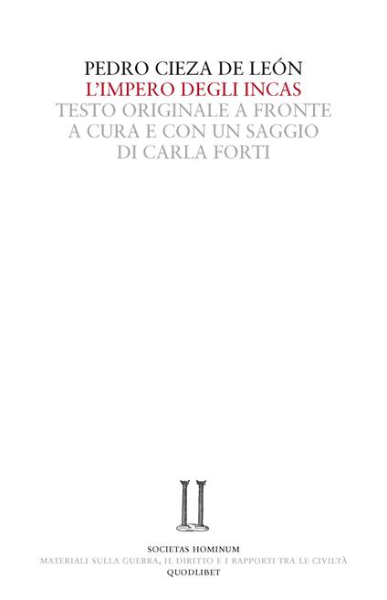 L' impero degli Incas. Testo spagnolo a fronte - Pedro Cieza De León - copertina