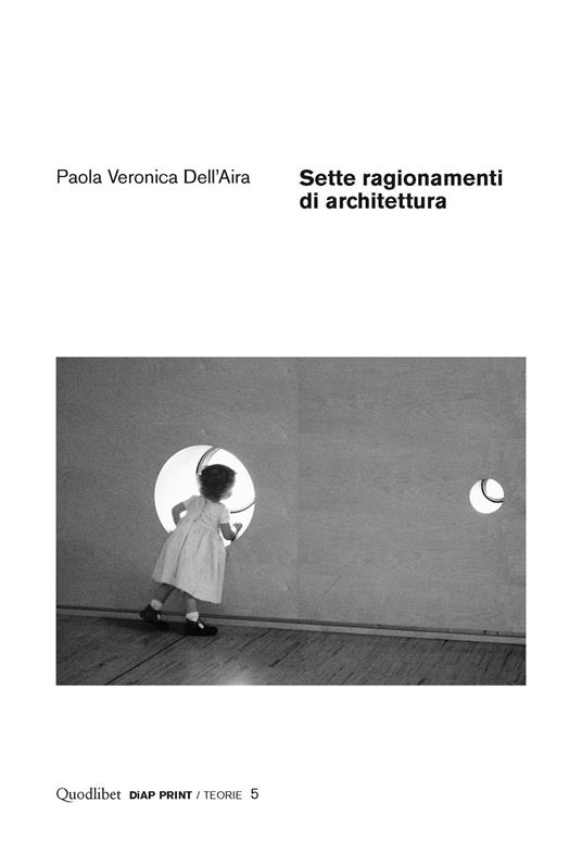 Sette ragionamenti di architettura - Paola V. Dell'Aira - copertina