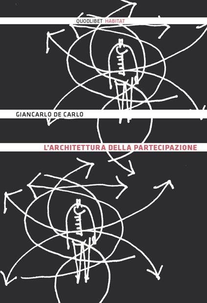L' architettura della partecipazione - Giancarlo De Carlo - copertina
