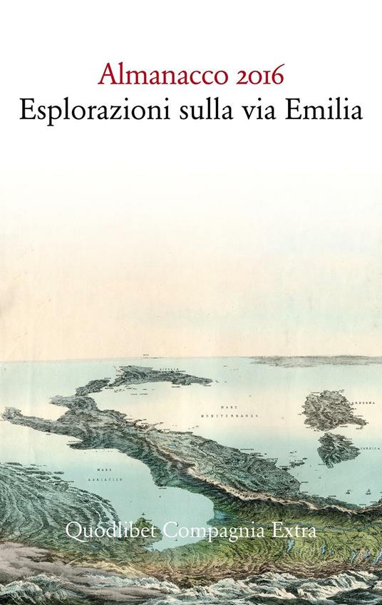 Almanacco 2016. Esplorazioni sulla via Emilia - copertina