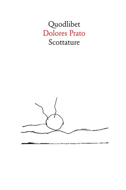 Scottature - Dolores Prato - ebook