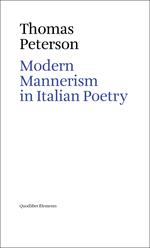 Modern Mannerism in Italian Poetry