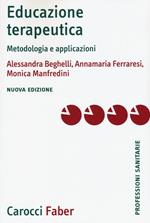 Educazione terapeutica. Metodologia e applicazioni