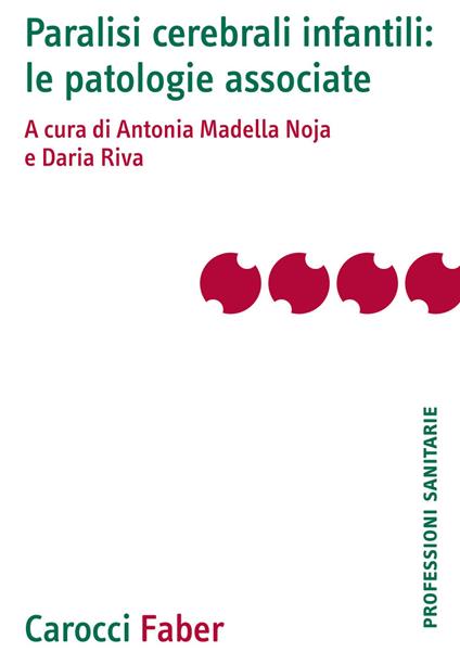 Paralisi cerebrali infantili: le patologie associate - copertina