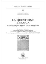 La questione ebraica. I conti sempre aperti con il razzismo