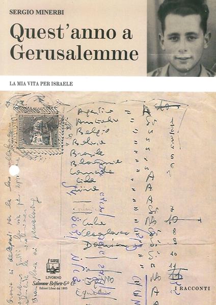 Quest'anno a Gerusalemme. La mia vita per Israele. Nuova ediz. - Sergio Minerbi - copertina