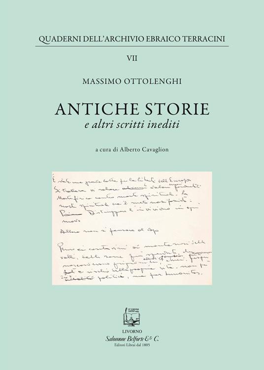 Antiche storie. E altri scritti inediti - Massimo Ottolenghi - copertina