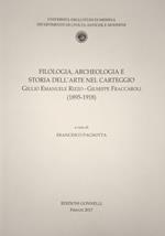 Filologia, archeologia e storia dell'arte nel carteggio Giulio Emanuele Rizzo-Giuseppe Fraccaroli (1895-1918)