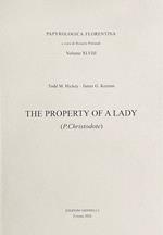 The property of a lady. (P. Christodote). Ediz. critica