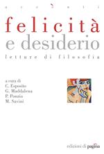 Felicità e desiderio. Letture di filosofia