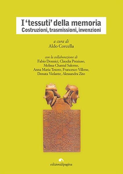 I "tessuti" della memoria. Costruzioni, trasmissioni, invenzioni - copertina