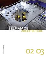 Self made architecture. Vol. 2-3