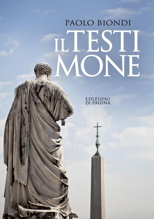Il testimone - Paolo Biondi - ebook