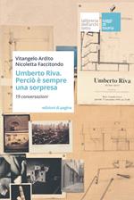 Umberto Riva. Perciò è sempre una sorpresa. 19 conversazioni