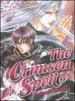 The Crimson spell. Vol. 1