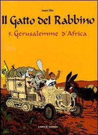 Gerusalemme d'Africa. Il gatto del rabbino. Vol. 5 - Joann Sfar - copertina