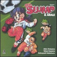 Dr. Slump & Arale - Akira Toryama,Takao Koyama,Katsuyoshi Nakatsuru - copertina