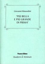 Più bella e più grande di prima. Rimini da Arturo Clari a Cesare Bia nchini, tra piani regolatori e affaristi senza scrupoli (1944-1948)