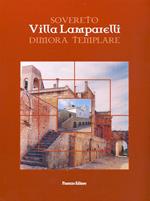 Sovereto villa Lamparelli dimora templare