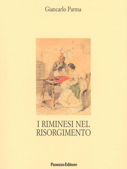 I riminesi nel Risorgimento - Giancarlo Parma - copertina