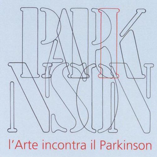 L'arte incontra il Parkinson. Catalogo della mostra. Ediz. illustrata - copertina