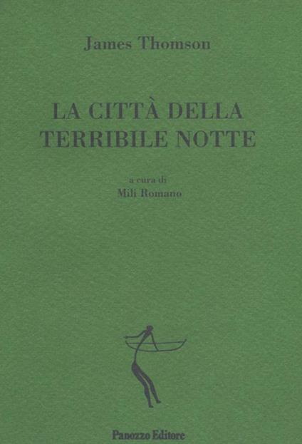 La città della terribile notte - James Thompson,Romano Mili,L. Losi - ebook