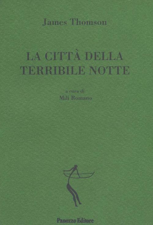 La città della terribile notte - James Thompson,Romano Mili,L. Losi - ebook