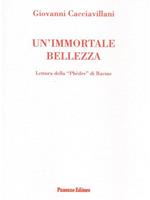Un' immortale bellezza. Lettura della Phedre di Racine