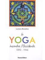 Lo yoga incontra l'Occidente 1893-1946