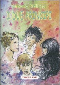 I due principi - Silvana Cellucci - copertina