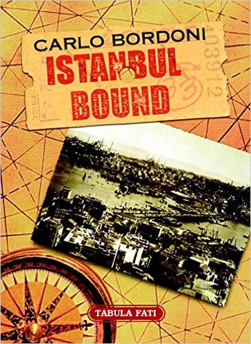 Istanbul Bound - Carlo Bordoni - copertina