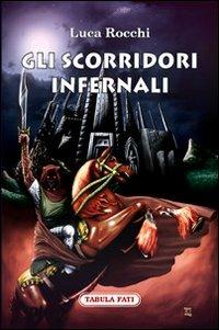 Gli scorridori infernali - Luca Rocchi - copertina