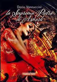 La suprema pietra di Asnark - Dario Vannucci - copertina