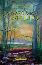 L' amaro sapore del mallo