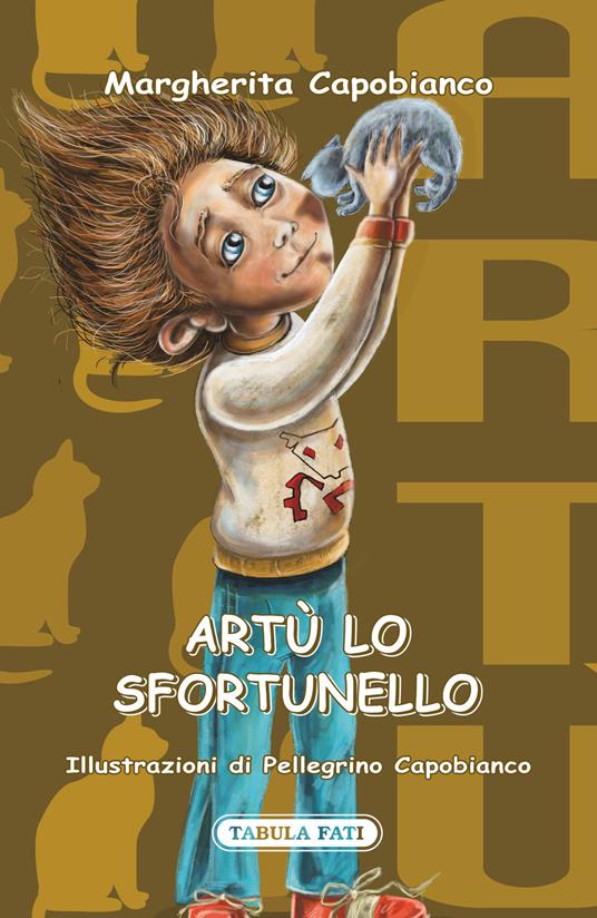 Artù lo sfortunello - Margherita Capobianco - copertina