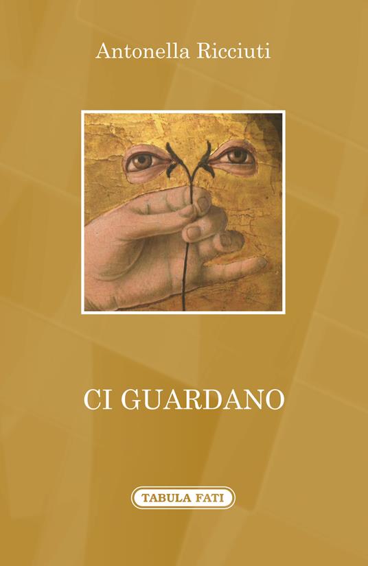 Ci guardano - Antonella Ricciuti - copertina