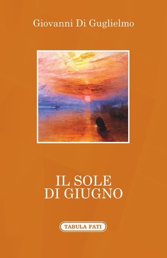 Il sole di giugno - Giovanni Di Guglielmo - copertina