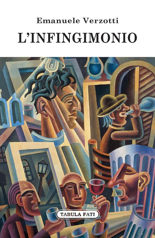 L' infingimonio - Emanuele Verzotti - copertina