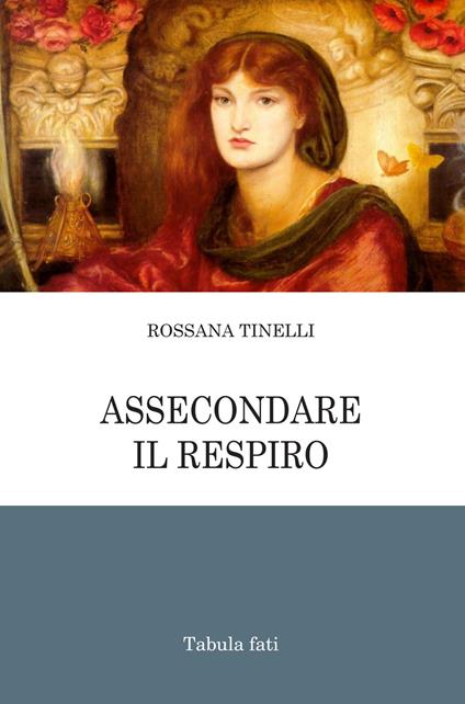 Assecondare il respiro - Rossana Tinelli - copertina