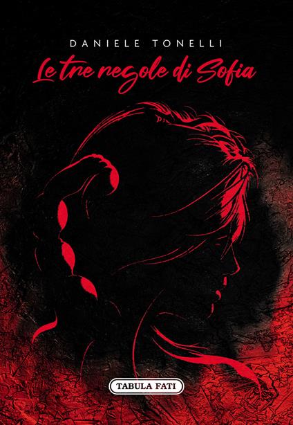 Le tre regole di Sofia - Daniele Tonelli - copertina