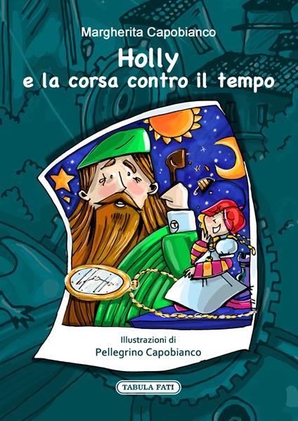 Holly e la corsa contro il tempo - Margherita Capobianco - copertina