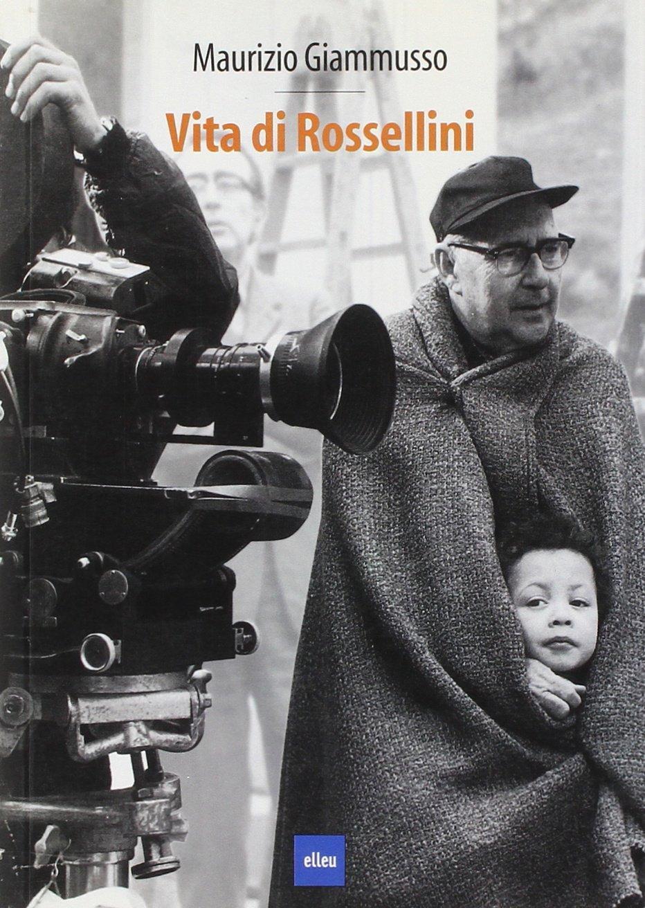 Vita di Rossellini