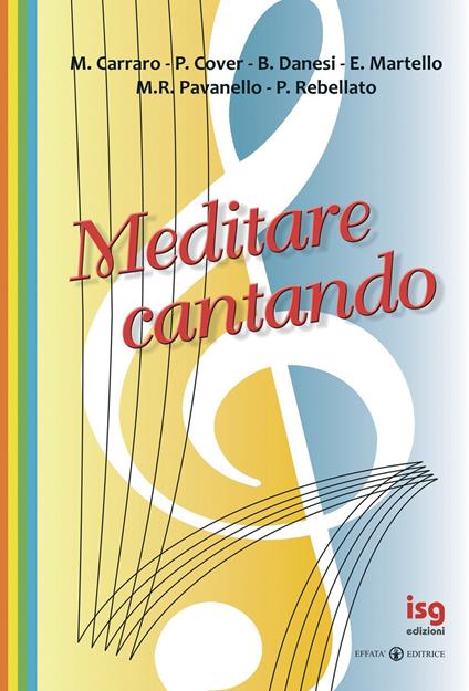 Meditare cantando - Marilena Carraro - copertina