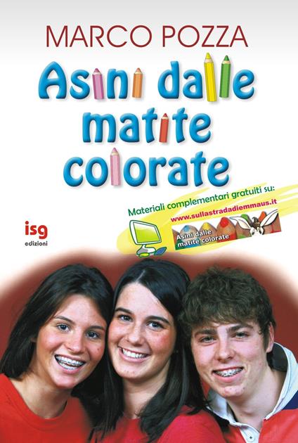 Asini dalle matite colorate - Marco Pozza - copertina