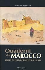 Quaderni del Marocco. Storie e leggende portate dal vento