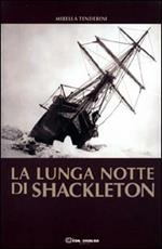 La lunga notte di Shackleton