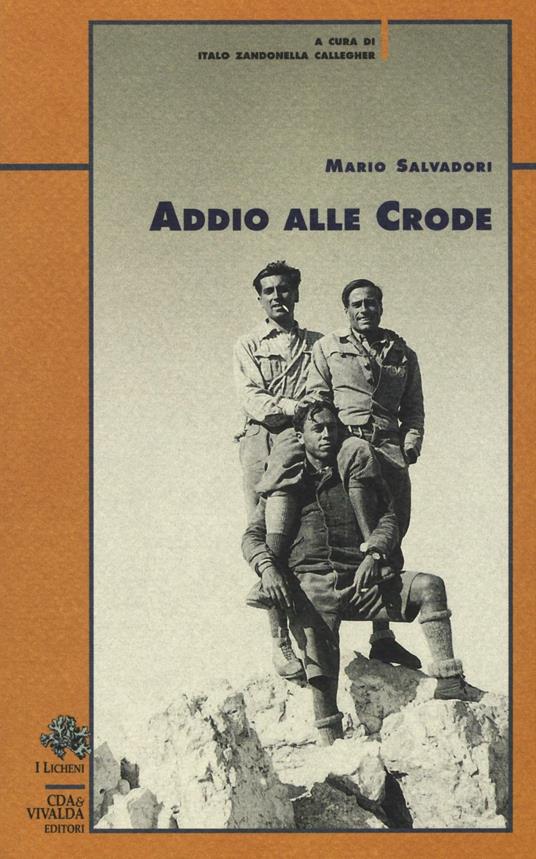 Addio alle crode - Mario Salvadori - copertina